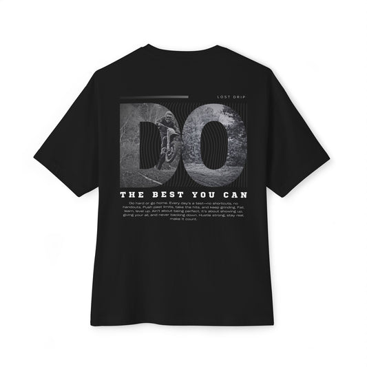Lost Drip black unisex t-shirt with motivational quote and biker graphic – Do the Best You Can streetwear